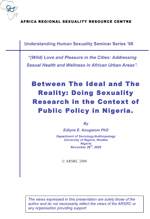 Between The Ideal and The Reality: Doing Sexuality Research in the Context of Public Policy in Nigeria