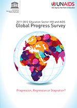 2011-2012 Education Sector HIV and AIDS Global Progress Survey